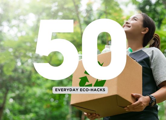 🌎 Everyday Eco-Hacks: 50 Simple Swaps to Reduce Waste