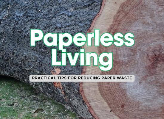 Go Paperless, Live Better