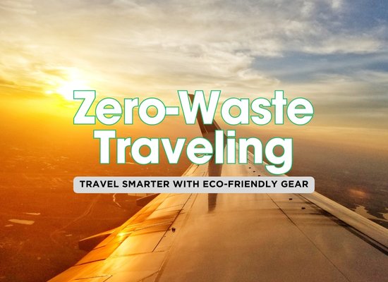 The Key Zero-Waste Travel Essentials